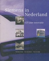 Siemens in Nederland, 125 jaar innovatie