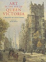 Art in the Age of Queen Victoria