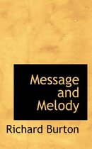 Message and Melody