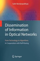 Dissemination of Information in Optical Networks: