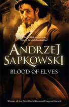 Blood of Elves. Andrzej Sapkowski