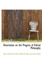 Dissertation on the Progress of Ethical Philosophy