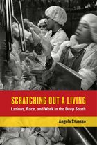 California Series in Public Anthropology 38 - Scratching Out a Living