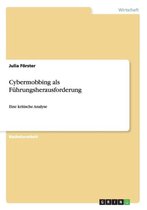 Cybermobbing als Führungsherausforderung
