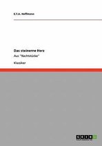 Das steinerne Herz