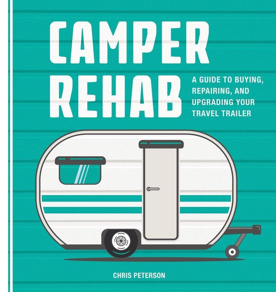 Camper Rehab - cover