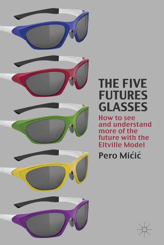 Business and Management (R0) - The Five Futures Glasses - cover