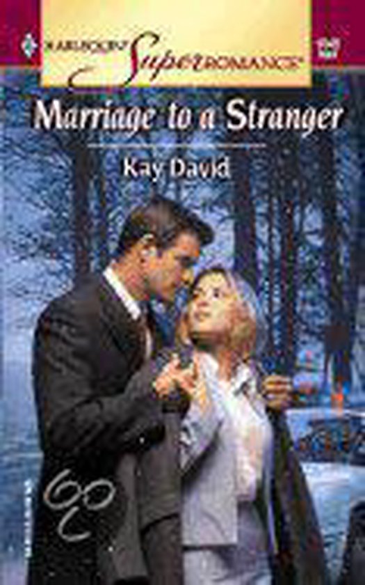 Marriage to a Stranger
