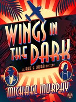 Jake & Laura Mystery 3 - Wings in the Dark