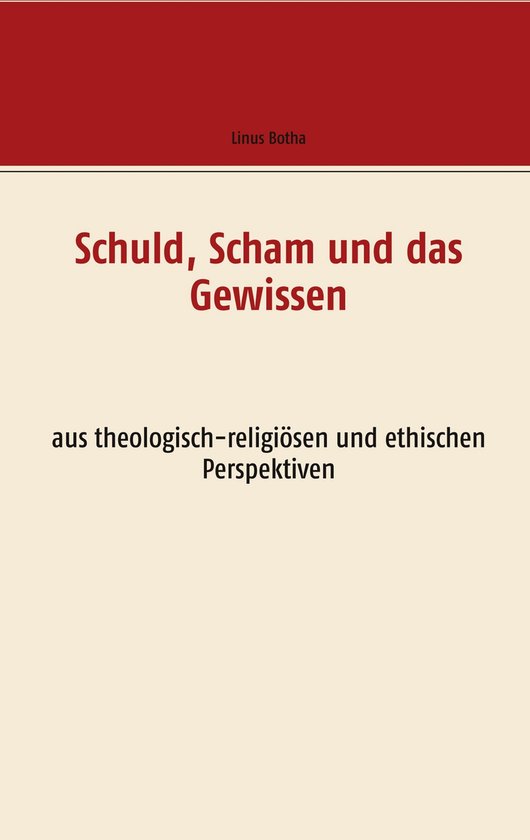 Schuld, Scham und das Gewissen - cover