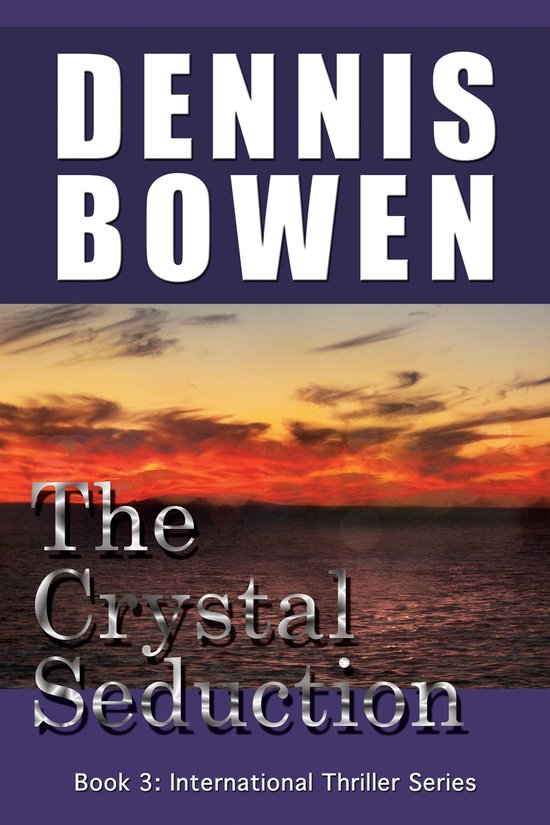 International Thriller Series 3 - THE CRYSTAL SEDUCTION - cover