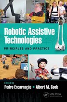Rehabilitation Science in Practice Series - Robotic Assistive Technologies