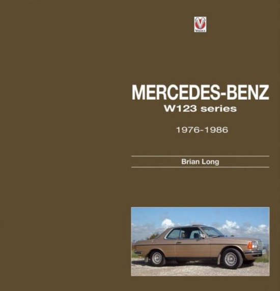 Mercedes Benz W123 Series - cover