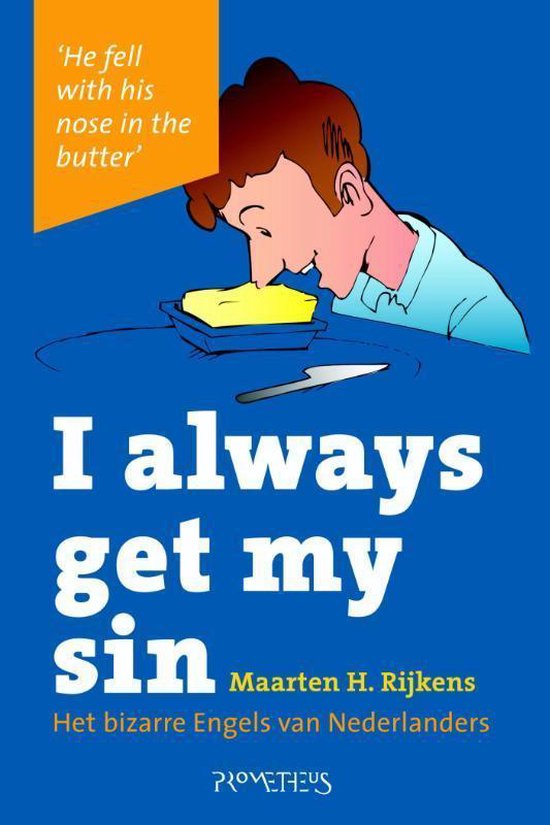 Cover van het boek 'I always get my sin' van Maarten Rijkens