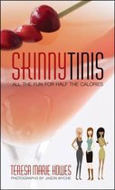 Skinnytinis: All the Fun for Half the Calories