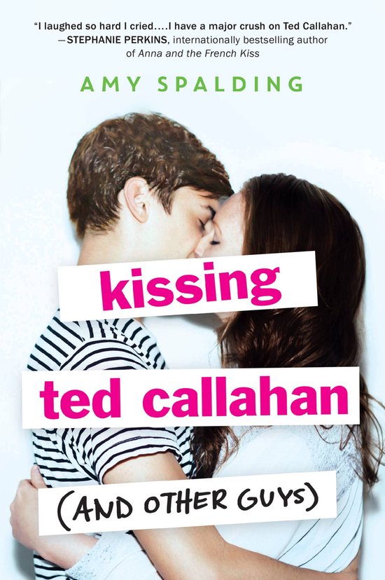 Kissing Ted Callahan (and Other Guys) - cover