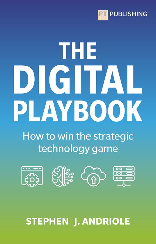 The Digital Playbook: How to win the strategic technology ga ... - cover