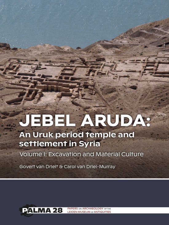 Palma 28A - Jebel Aruda: An Uruk period temple and settlemen ... - cover