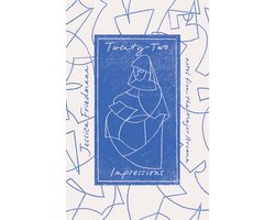 Twenty-Two Impressions