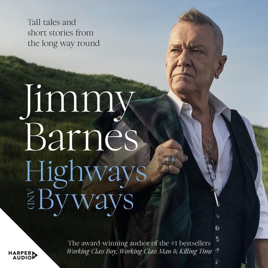 Highways and Byways: Tall tales and short stories from the l ... - cover