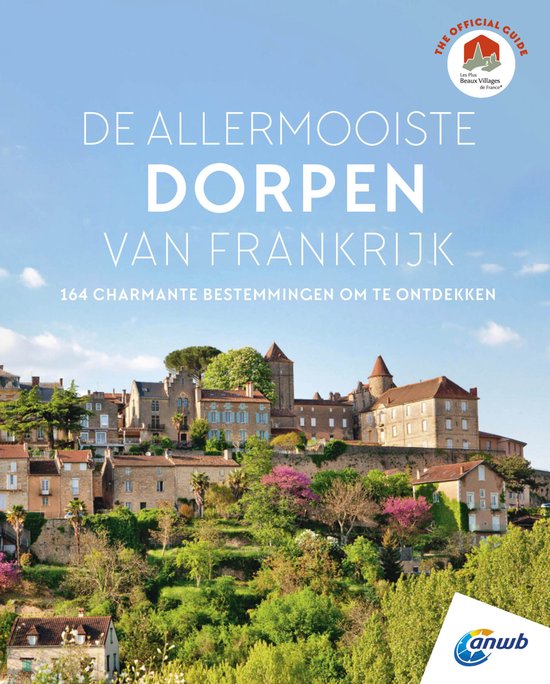 De allermooiste dorpen van Frankrijk