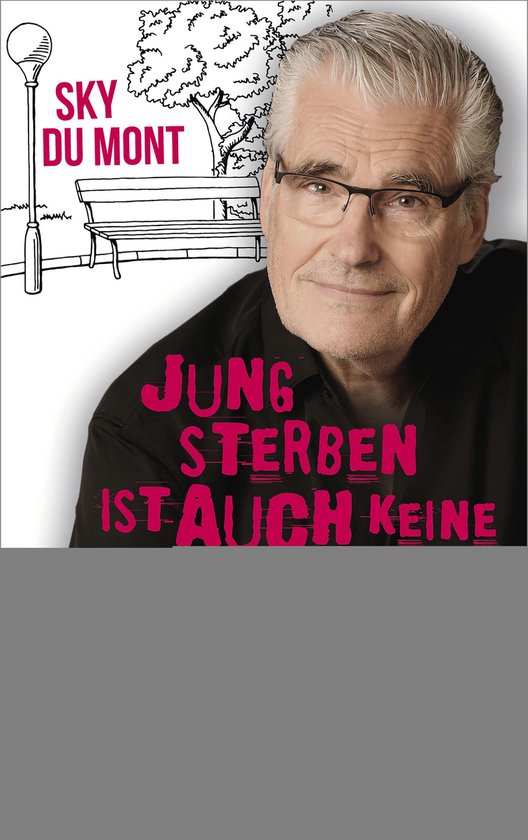 Jung sterben ist auch keine Lösung - cover