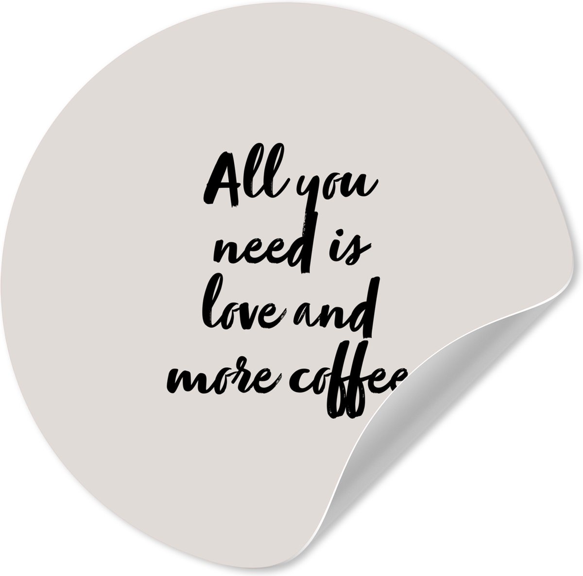 WallCircle® - Behangcirkel 30x30 cm - Muurstickers Quotes - All you need is love and more 