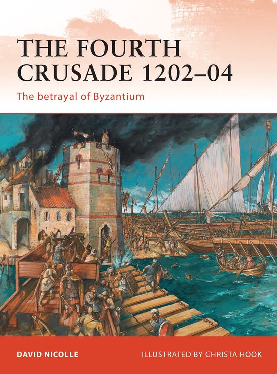 The Fourth Crusade 1202-04 - cover