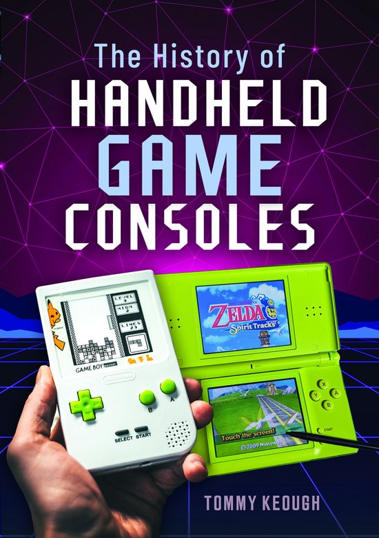 The History of Handheld Game Consoles - cover