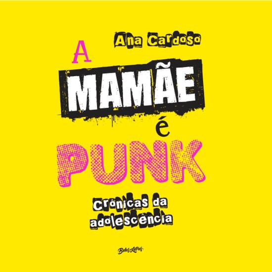 A mamãe é punk: crônicas da adolescência - cover