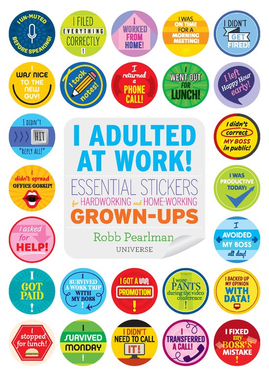 Foto: I adulted at work 