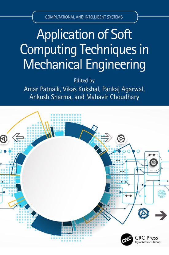 Computational and Intelligent Systems- Application of Soft Computing ...