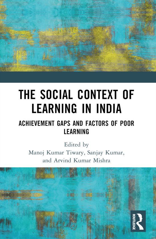 The Social Context of Learning in India - cover