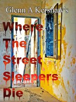 Where the Street Sleepers Die