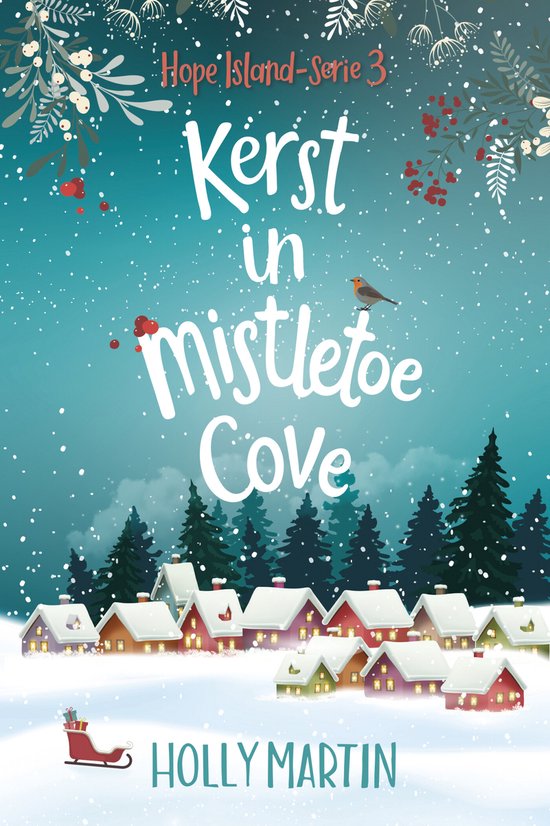 Hope Island 3 - Kerst in Mistletoe Cove - cover
