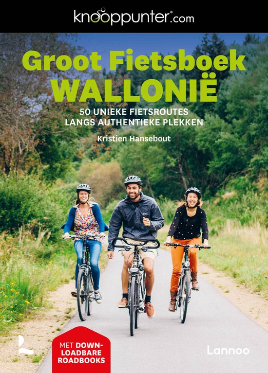 Drie lachende fietsers op een bosrijk pad. Boven: 'Groot Fietsboek WALLONIË'. Beneden: 'MET DOWNLOADBARE ROADBOOKS'.