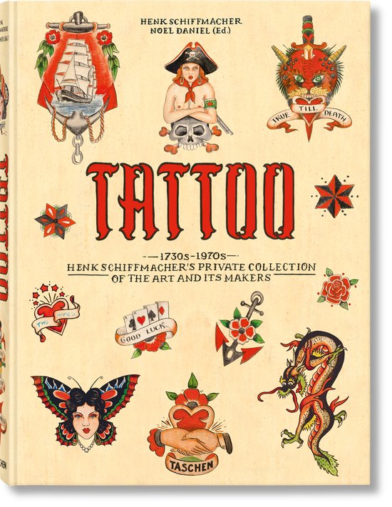 TATTOO. 1730s-1970s. Henk Schiffmacher's Private Collection - cover
