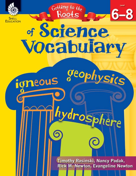 Getting to the Roots of Science Vocabulary - cover