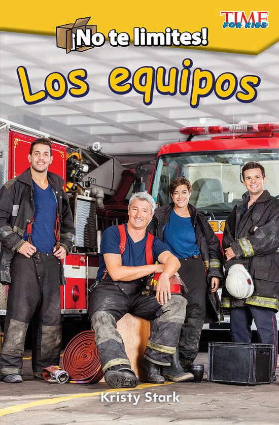 TIME FOR KIDS®: Informational Text- ¡No te limites! Los eq ... - cover