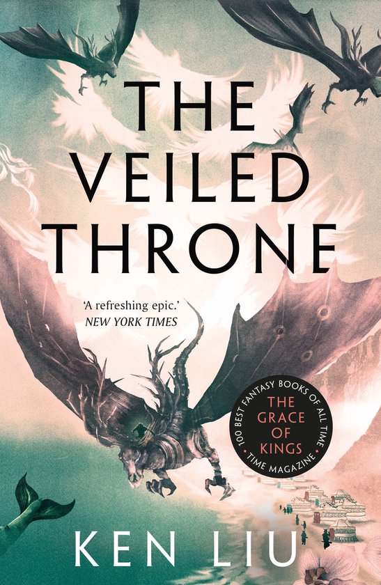 The Dandelion Dynasty-The Veiled Throne - cover