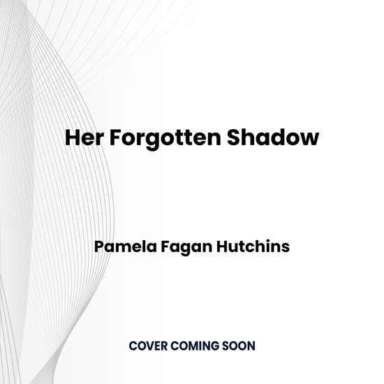 Her Forgotten Shadow - cover