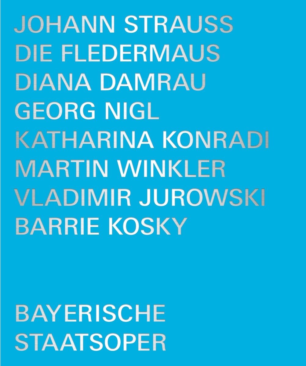 Bayerischer Staatsopernchor & Bayerisches Staatsorchester - Die Fledermaus (Blu-ray)