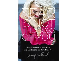 Fear Is Not the Boss of You