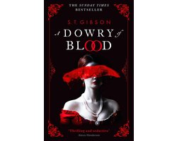 A Dowry of Blood