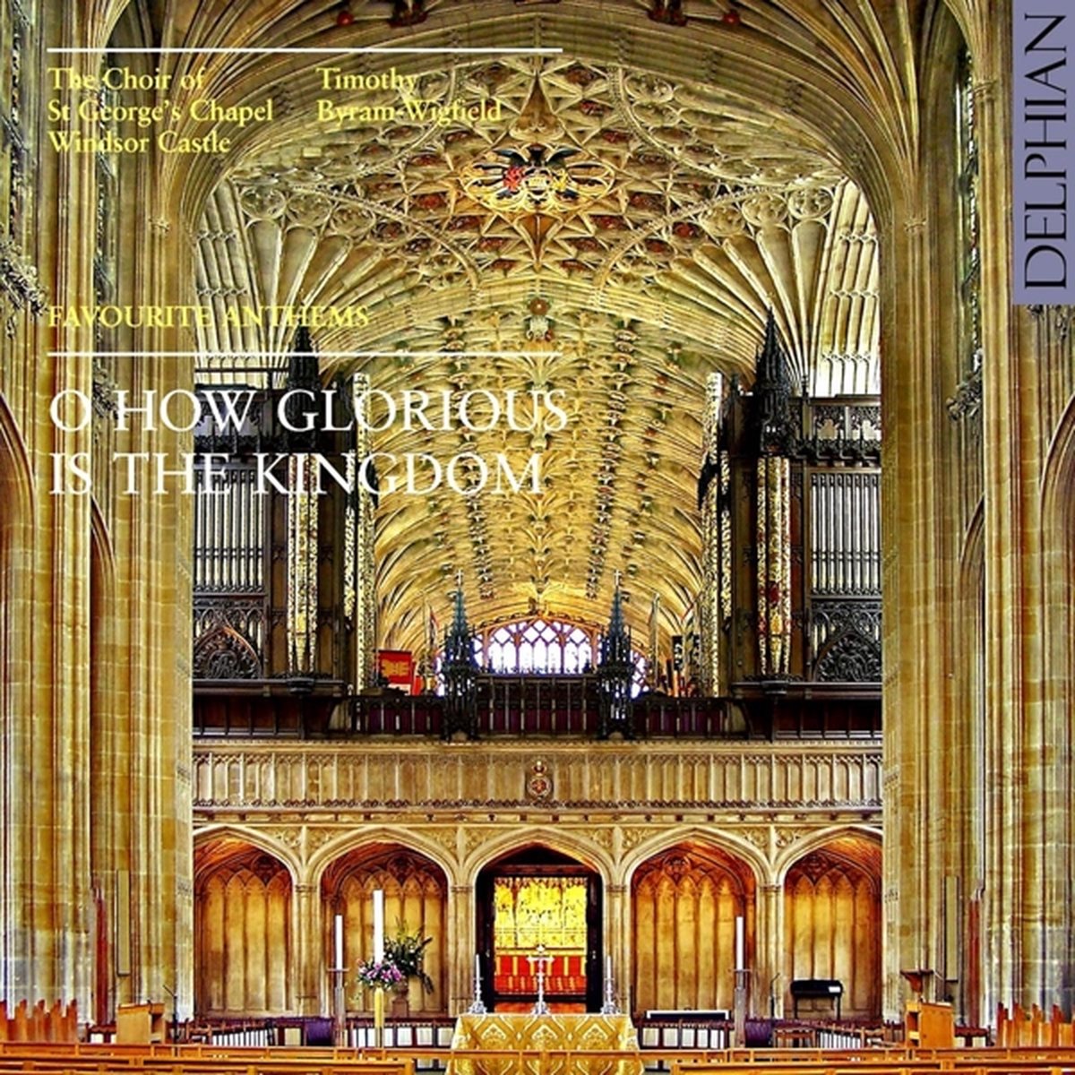 O Glorious Is The Kingdom: Favorite Anthems