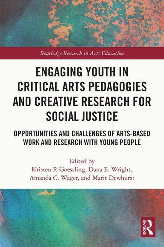 Foto: Routledge research in arts education engaging youth in critical arts pedagogies and creative research for social justice