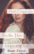 Paid Companion: For the Heir (Complete 1 to 3)