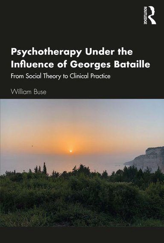 Psychotherapy Under the Influence of Georges Bataille - cover