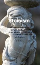 Stoicism: . Dark Psychology Secrets