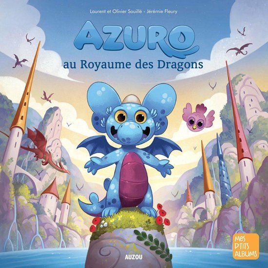 Azuro - AZURO AU ROYAUME DES DRAGONS